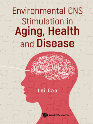 cover image of Environmental Cns Stimulation In Aging, Health and Disease